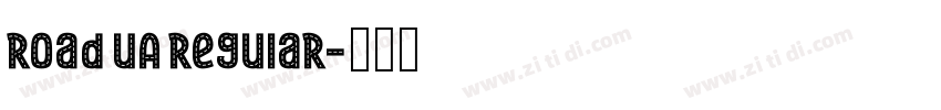Road UA Regular字体转换
